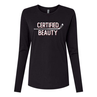 Certified Beauty Funny Ice Hockey Slang Wheel Snipe Celly Cool Gift Womens Cotton Relaxed Long Sleeve T-Shirt