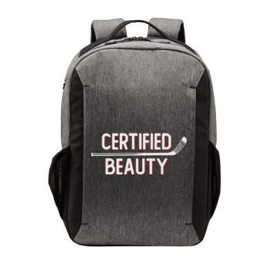 Certified Beauty Funny Ice Hockey Slang Wheel Snipe Celly Cool Gift Vector Backpack