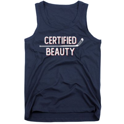 Certified Beauty Funny Ice Hockey Slang Wheel Snipe Celly Cool Gift Tank Top