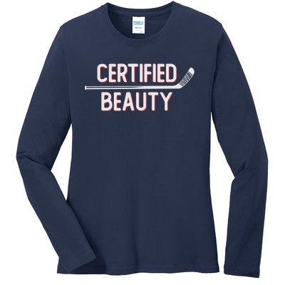 Certified Beauty Funny Ice Hockey Slang Wheel Snipe Celly Cool Gift Ladies Long Sleeve Shirt