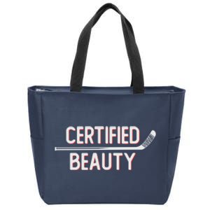 Certified Beauty Funny Ice Hockey Slang Wheel Snipe Celly Cool Gift Zip Tote Bag