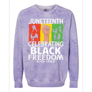 Celebrating Black Freedom 1865 Black History Juneteenth Blm Funny Gift Colorblast Crewneck Sweatshirt