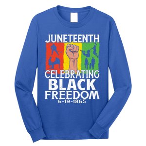 Celebrating Black Freedom 1865 Black History Juneteenth Blm Funny Gift Long Sleeve Shirt