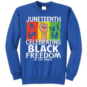 Celebrating Black Freedom 1865 Black History Juneteenth Blm Funny Gift Sweatshirt