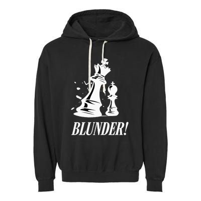 Chess Blunder Funny Player Joke Club Team Game Humor Garment-Dyed Fleece Hoodie