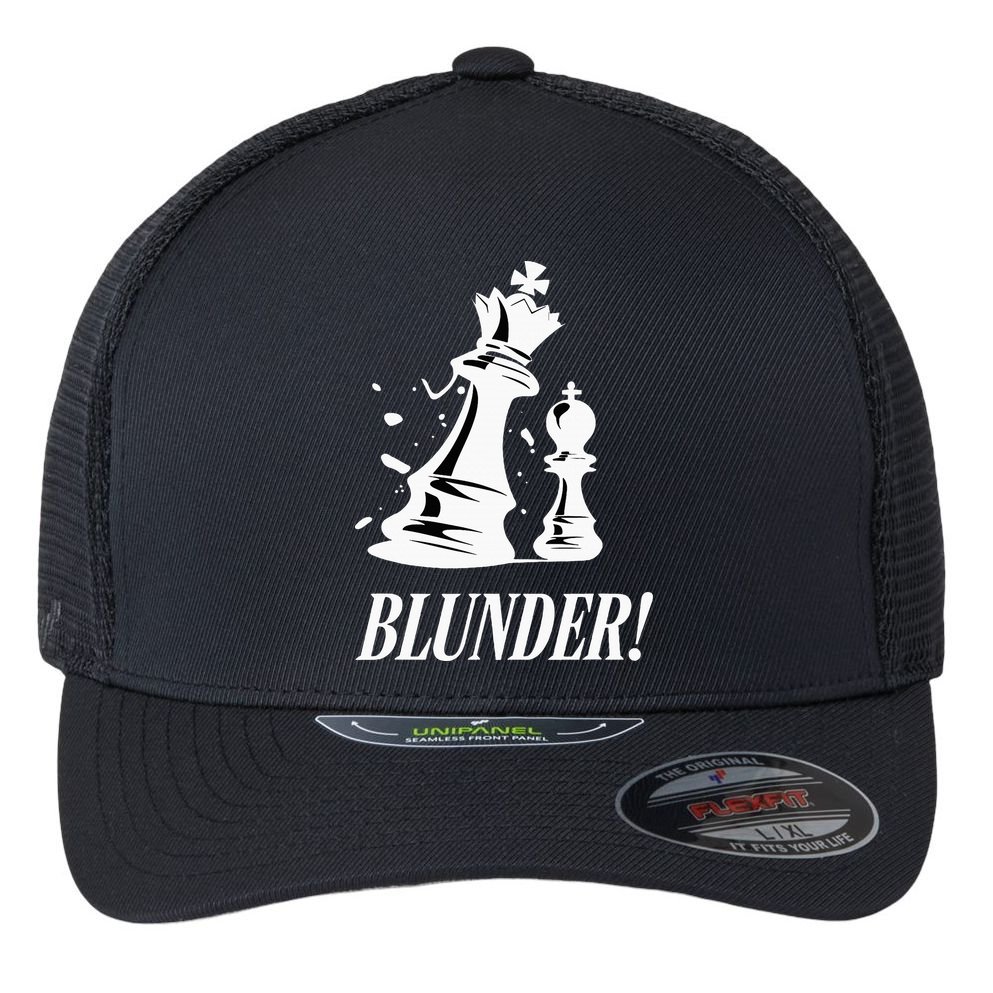 Chess Blunder Funny Player Joke Club Team Game Humor Flexfit Unipanel Trucker Cap