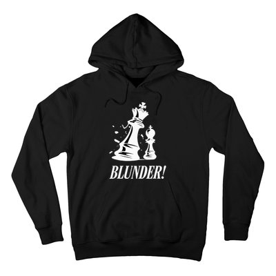 Chess Blunder Funny Player Joke Club Team Game Humor Hoodie