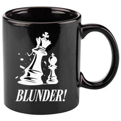 Chess Blunder Funny Player Joke Club Team Game Humor 11oz C Handle Ceramic Mug