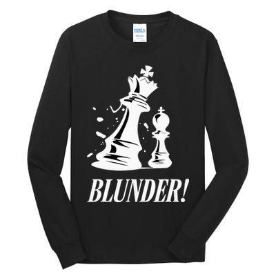 Chess Blunder Funny Player Joke Club Team Game Humor Tall Long Sleeve T-Shirt
