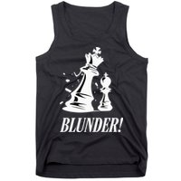 Chess Blunder Funny Player Joke Club Team Game Humor Tank Top