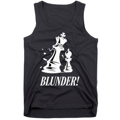 Chess Blunder Funny Player Joke Club Team Game Humor Tank Top