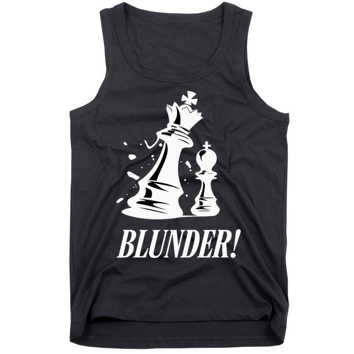 Chess Blunder Funny Player Joke Club Team Game Humor Tank Top