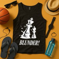 Chess Blunder Funny Player Joke Club Team Game Humor Tank Top
