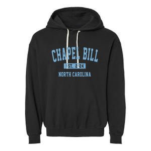 Chapel Bill Funny Sports Design North Carolina Garment-Dyed Fleece Hoodie