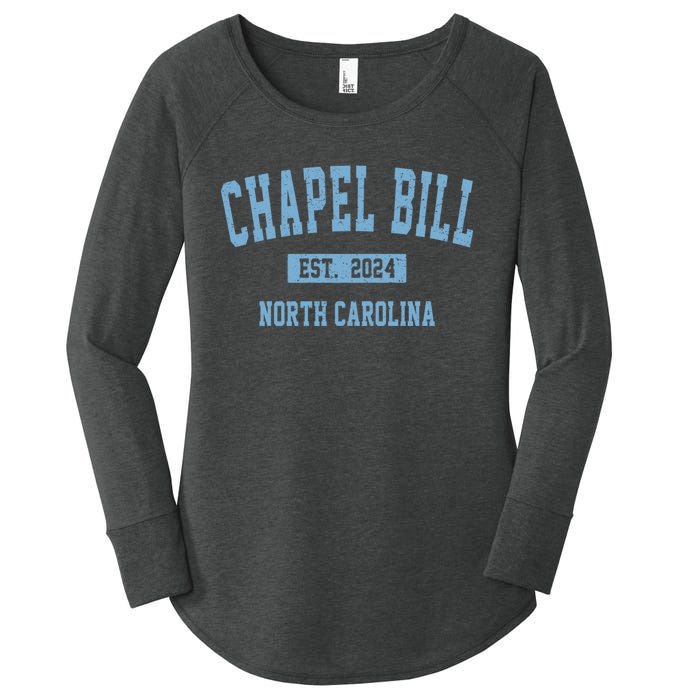 Chapel Bill Funny Sports Design North Carolina Women's Perfect Tri Tunic Long Sleeve Shirt