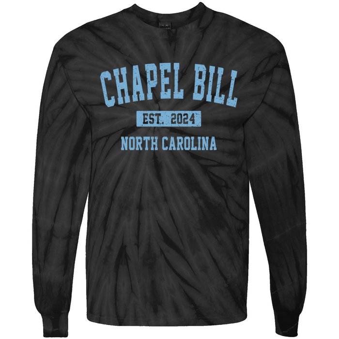 Chapel Bill Funny Sports Design North Carolina Tie-Dye Long Sleeve Shirt