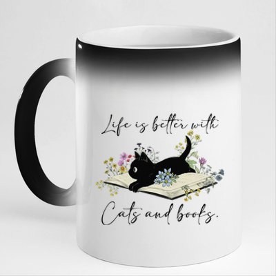 Cat Book For  Life Is Better With Cats And Books 11oz Black Color Changing Mug