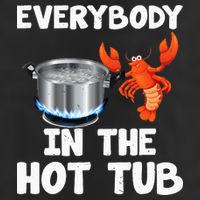 Crawfish Boil Funny Crayfish Everybody In The Hot Tub Adult Drive Performance Visor