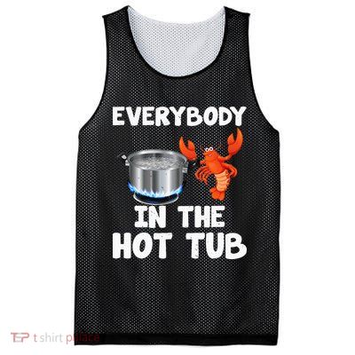 Crawfish Boil Funny Crayfish Everybody In The Hot Tub Mesh Reversible Basketball Jersey Tank