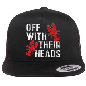 Crawfish Boil Funny Crayfish Off With Their Heads Crawfish Flat Bill Trucker Hat