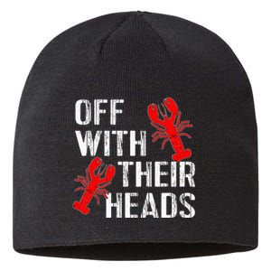 Crawfish Boil Funny Crayfish Off With Their Heads Crawfish Sustainable Beanie