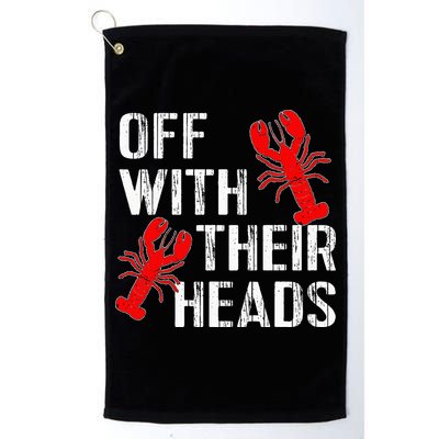 Crawfish Boil Funny Crayfish Off With Their Heads Crawfish Golf Towel