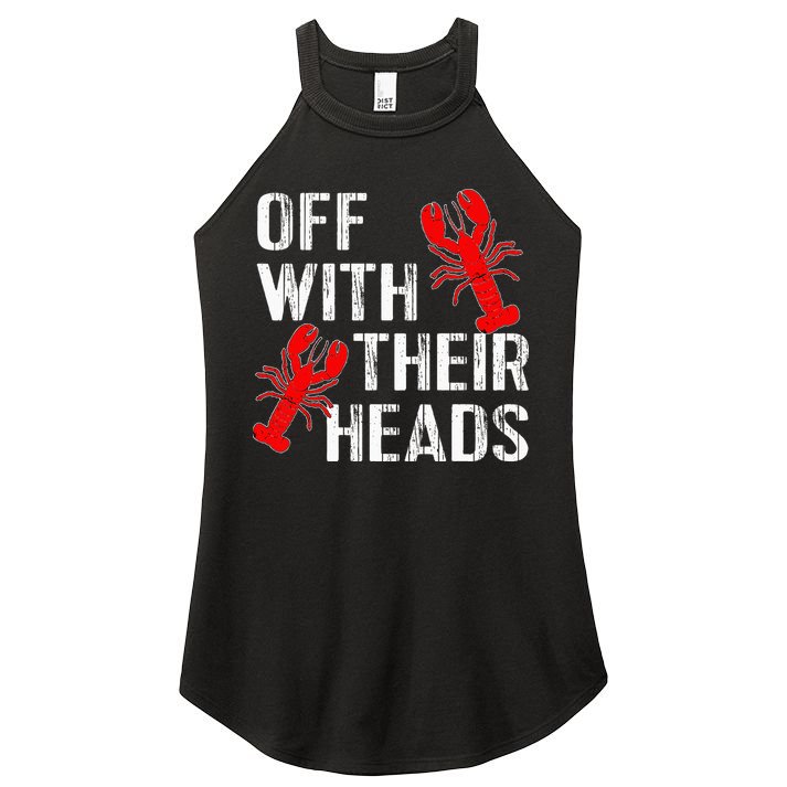 Crawfish Boil Funny Crayfish Off With Their Heads Crawfish Women's Perfect Tri Rocker Tank