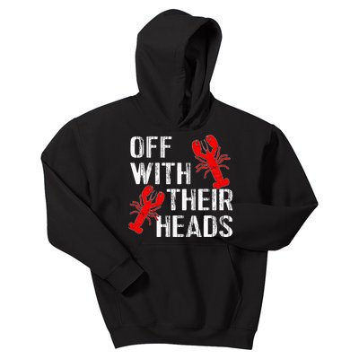 Crawfish Boil Funny Crayfish Off With Their Heads Crawfish Kids Hoodie