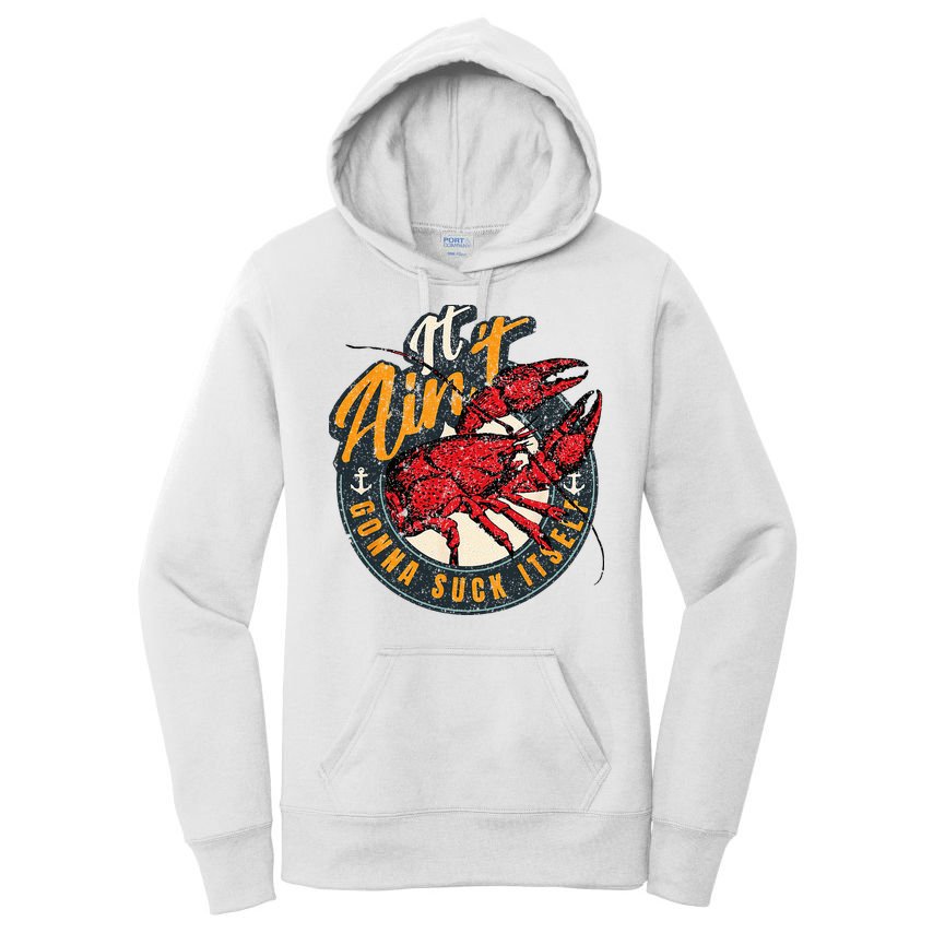 Crawfish Boil Funny Suck Itself Bayou Cajun Seafood Festival Women's Pullover Hoodie