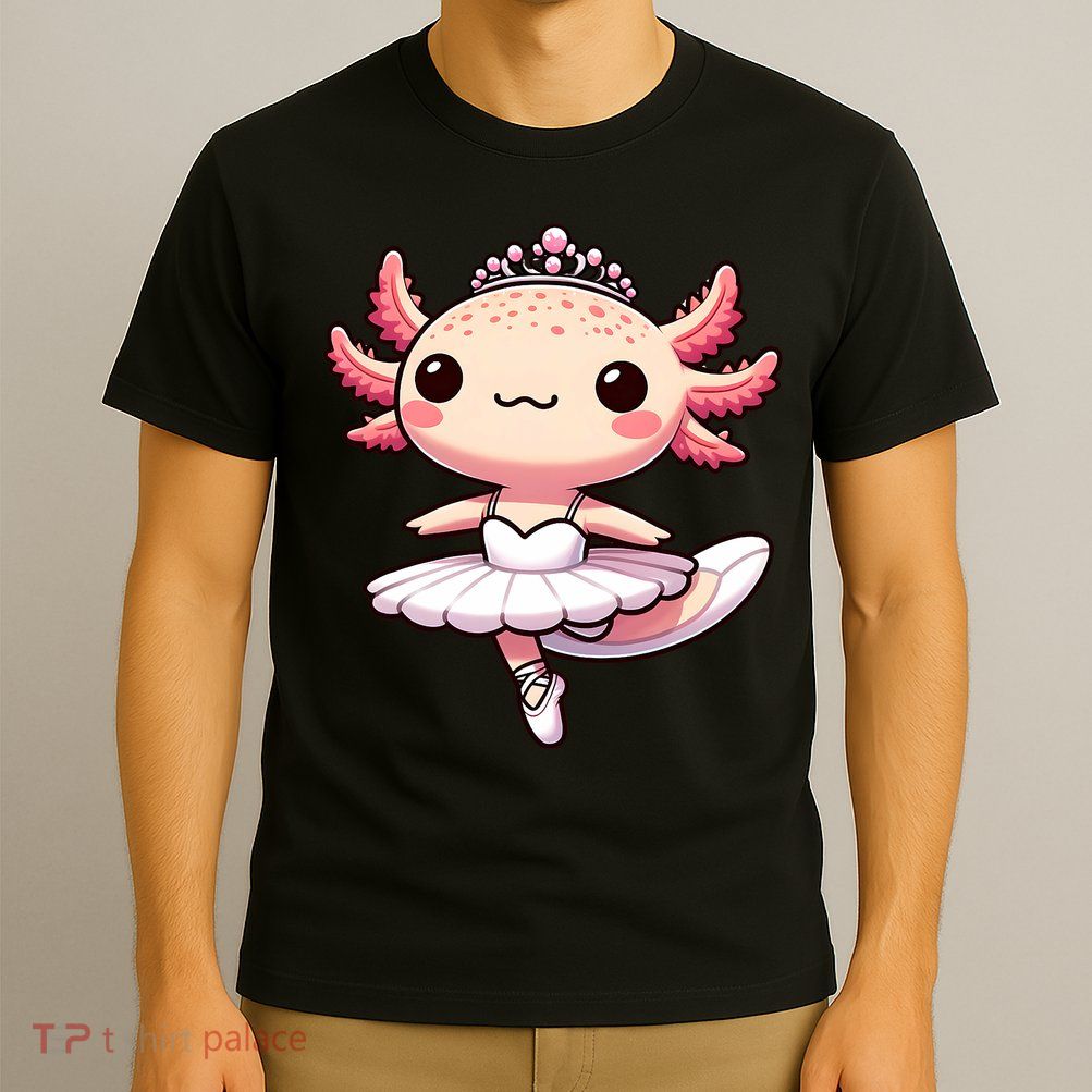 Cute Ballerina Funny Ballet Cute Axolotl Funny Dance T-Shirt