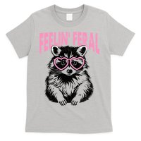 Cute But Feral Feeling Feral Raccon Gift T-Shirt
