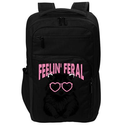 Cute But Feral Feeling Feral Raccon Gift Impact Tech Backpack