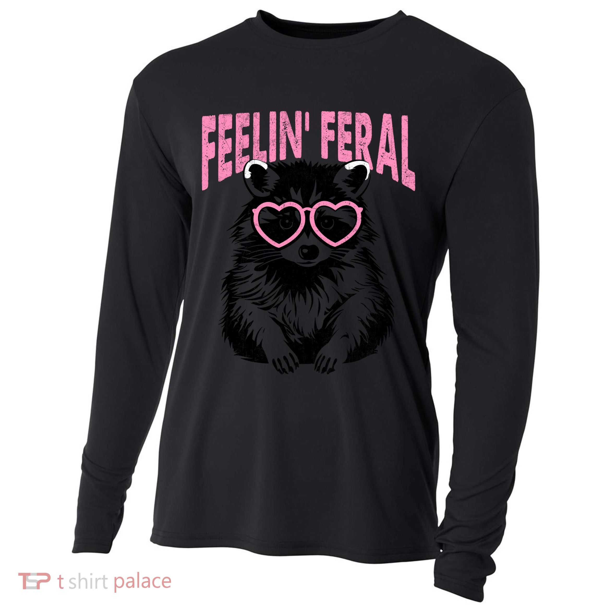 Cute But Feral Feeling Feral Raccon Gift Cooling Performance Long Sleeve Crew