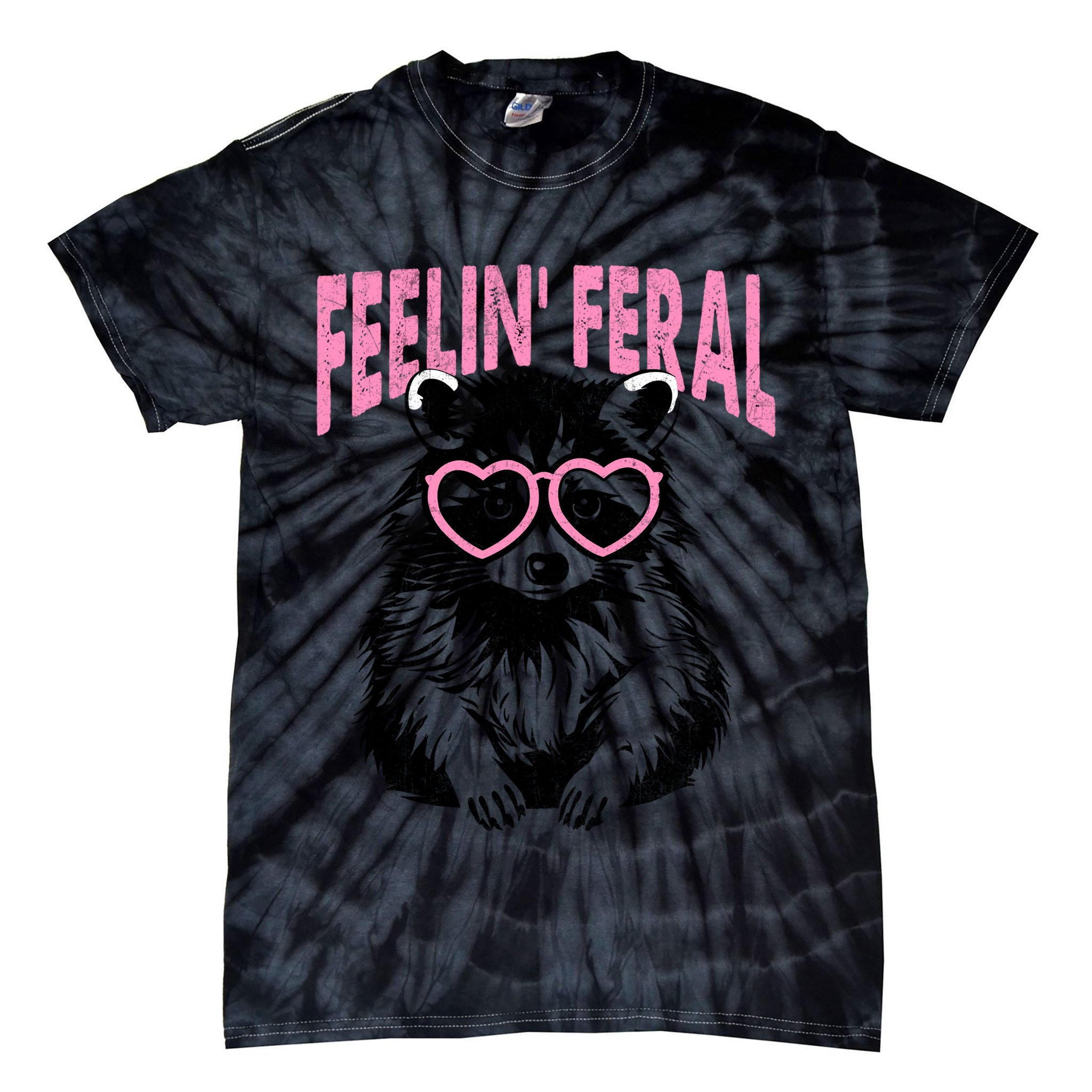 Cute But Feral Feeling Feral Raccon Gift Tie-Dye T-Shirt