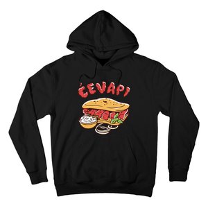 Cevapi Balkan Food Cevapcici Balkan Kitchen Cevape Hoodie