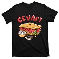 Cevapi Balkan Food Cevapcici Balkan Kitchen Cevape T-Shirt