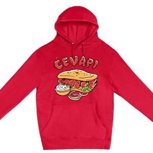 Cevapi Balkan Food Cevapcici Balkan Kitchen Cevape Premium Pullover Hoodie