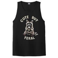 Cute But Feral Funny Sarcastic Raccoon Gift PosiCharge Competitor Tank