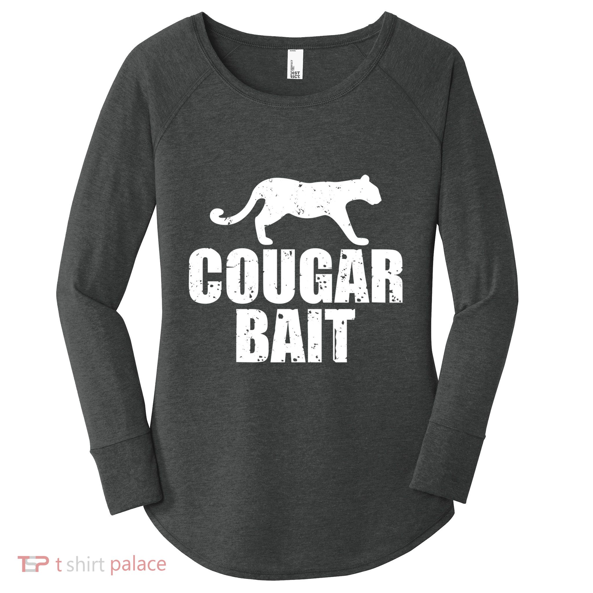 Cougar Bait Funny Gift Cougar Hunting Fishing Dirty Joke Gift Women's Perfect Tri Tunic Long Sleeve Shirt