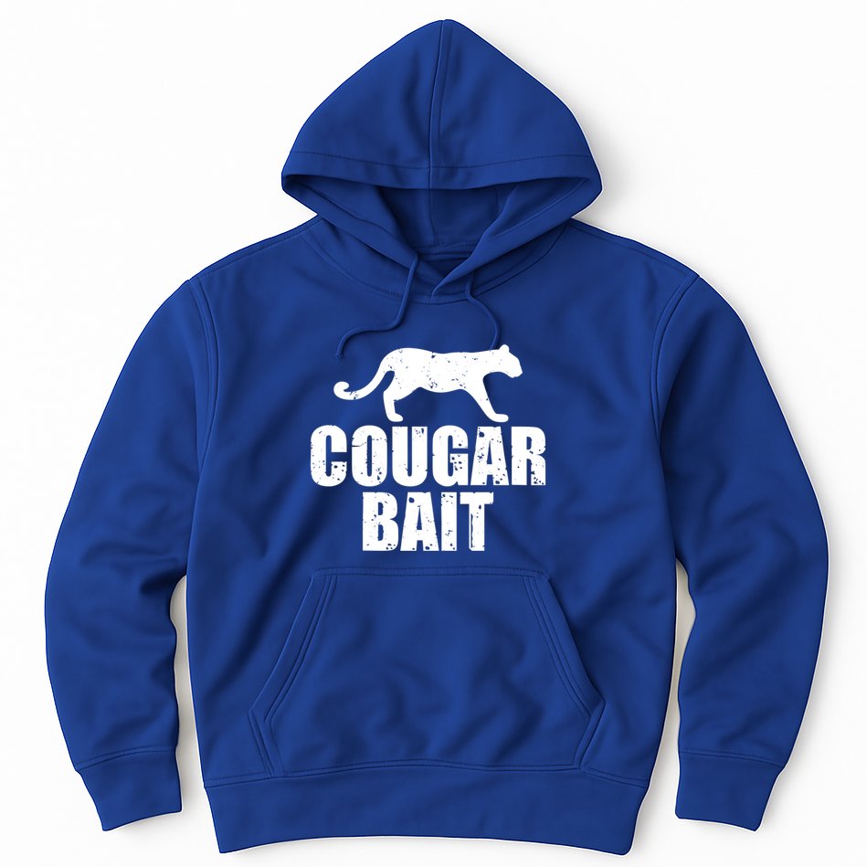Cougar Bait Funny Gift Cougar Hunting Fishing Dirty Joke Gift Hoodie