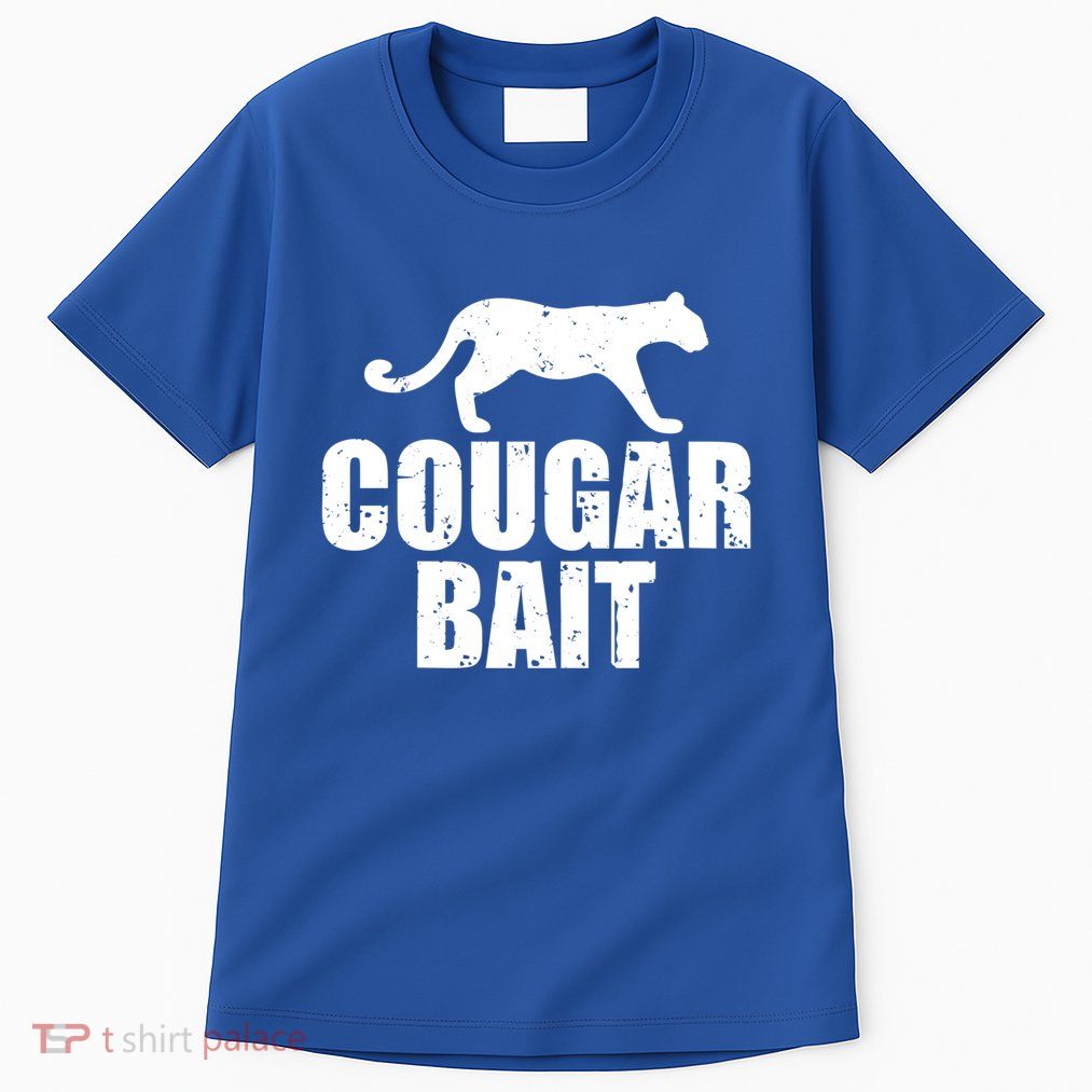 Cougar Bait Funny Gift Cougar Hunting Fishing Dirty Joke Gift Tall T-Shirt