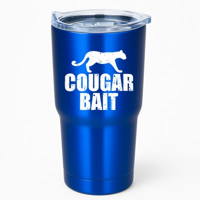 Cougar Bait Funny Gift Cougar Hunting Fishing Dirty Joke Gift Tumbler