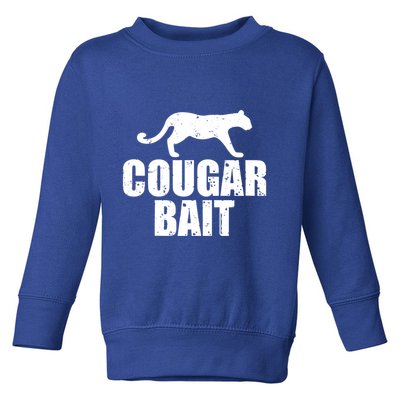 Cougar Bait Funny Gift Cougar Hunting Fishing Dirty Joke Gift Toddler Sweatshirt
