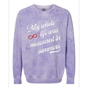 Cousins Beach Forever My Whole Life Was Measured In Summers Colorblast Crewneck Sweatshirt