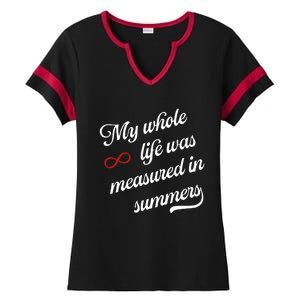 Cousins Beach Forever My Whole Life Was Measured In Summers Ladies Halftime Notch Neck Tee