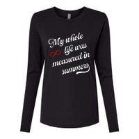 Cousins Beach Forever My Whole Life Was Measured In Summers Womens Cotton Relaxed Long Sleeve T-Shirt