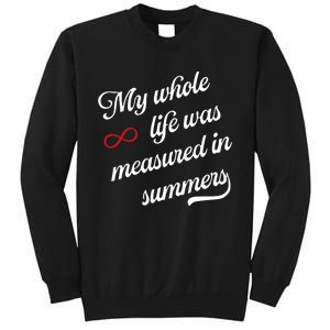 Cousins Beach Forever My Whole Life Was Measured In Summers Sweatshirt