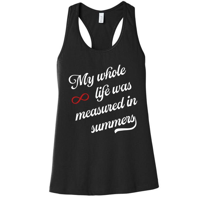 Cousins Beach Forever My Whole Life Was Measured In Summers Women's Racerback Tank