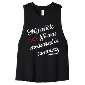 Cousins Beach Forever My Whole Life Was Measured In Summers Women's Racerback Cropped Tank