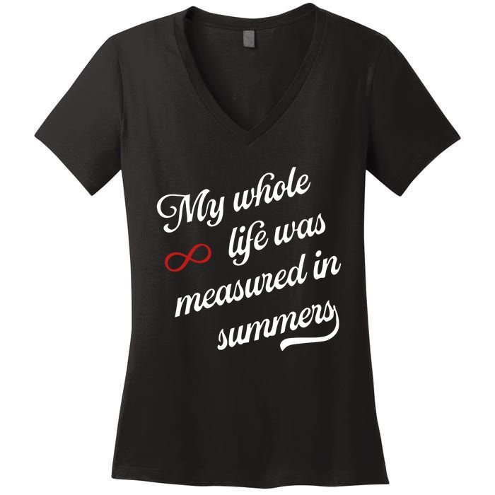 Cousins Beach Forever My Whole Life Was Measured In Summers Women's V-Neck T-Shirt